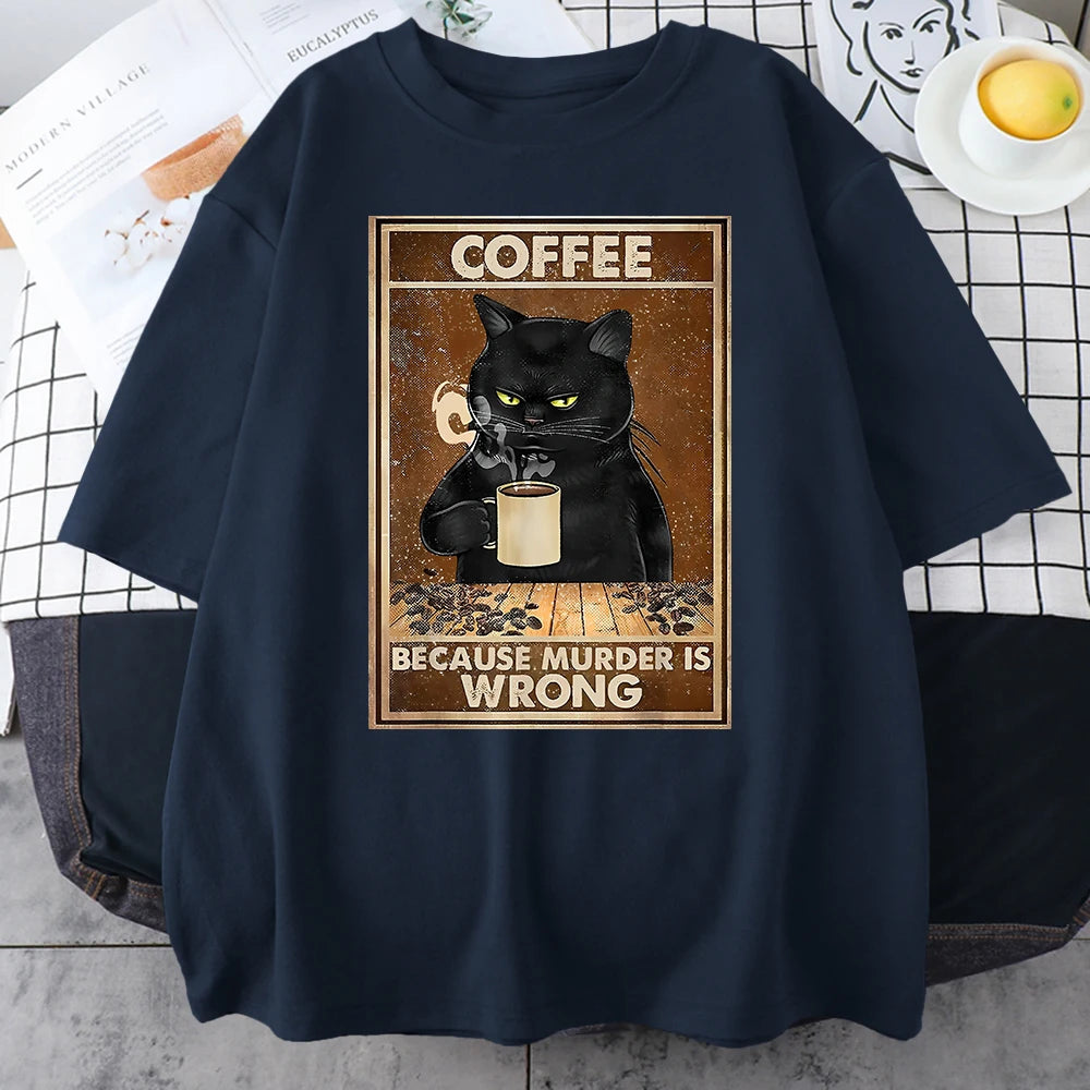 Coffee Because Murder Is Wrong Black Cat Drinks Coffee Funny