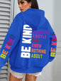 Be Kind Hoodies Women Letter Prints Winter Fleece Warm