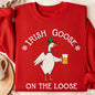 Lucky Goose on The Loose Sweatshirt St Patricks Day Gift