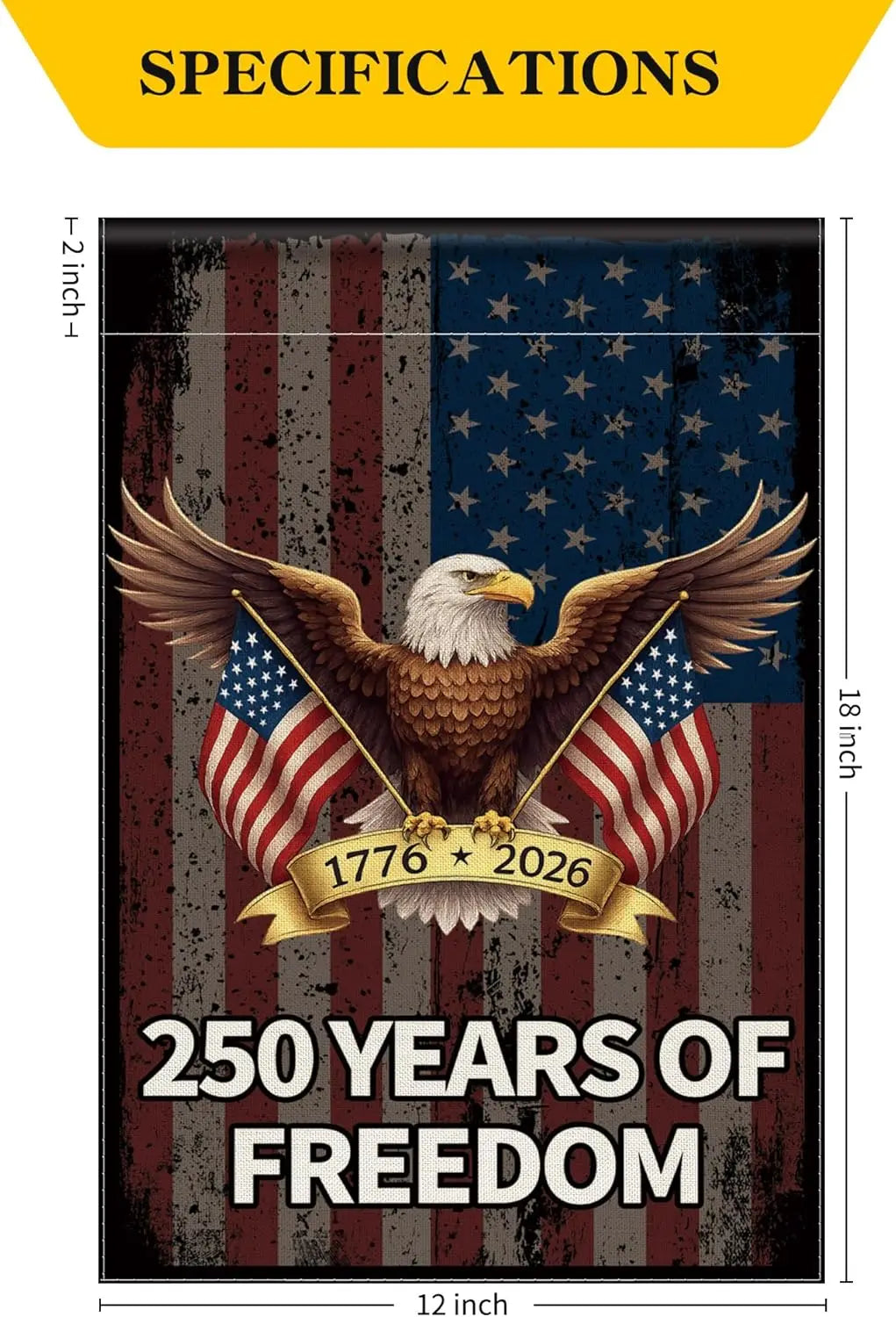 250 Years America Garden Flag, USA 250th Anniversary Banner