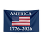 US 250th Anniversary 1776 2026 Semiquincentennial Flag, Independence