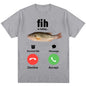 Funny Fih Is Calling Meme T-shirt Humor Fashion Men Women