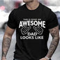 Men's Clothing AWESOME DAD This Is What An Dad Looks Like MENS