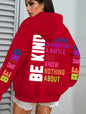 Be Kind Hoodies Women Letter Prints Winter Fleece Warm