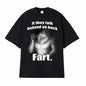 If They Talk Behind Yo Back Fart Wolf Literally